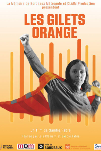 PROJECTIONLes Gilets OrangeUtopia BordeauxMercredi 29 octobre, 18h30