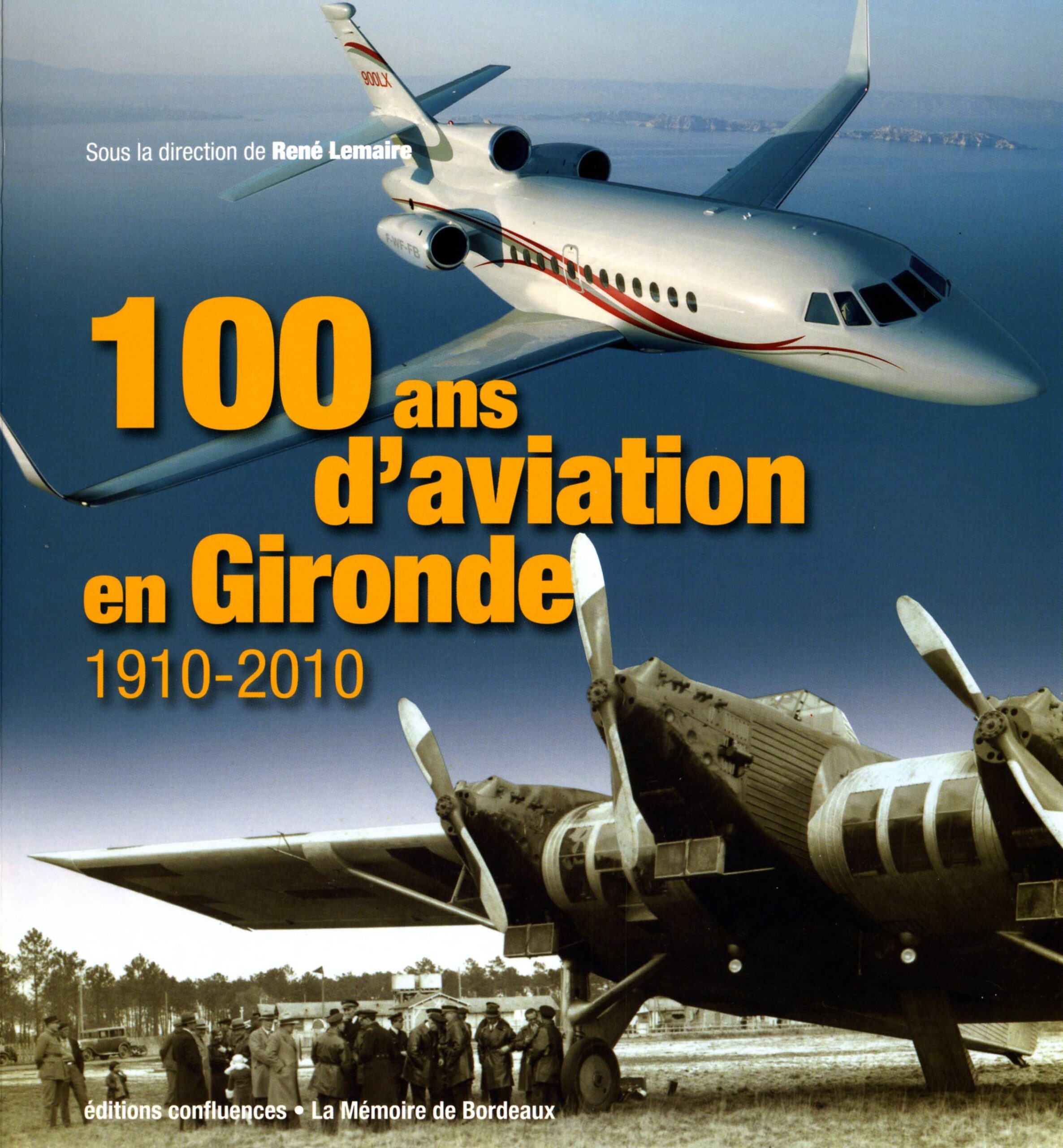 100 ans d'aviation en Gironde 